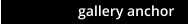 gallery anchor